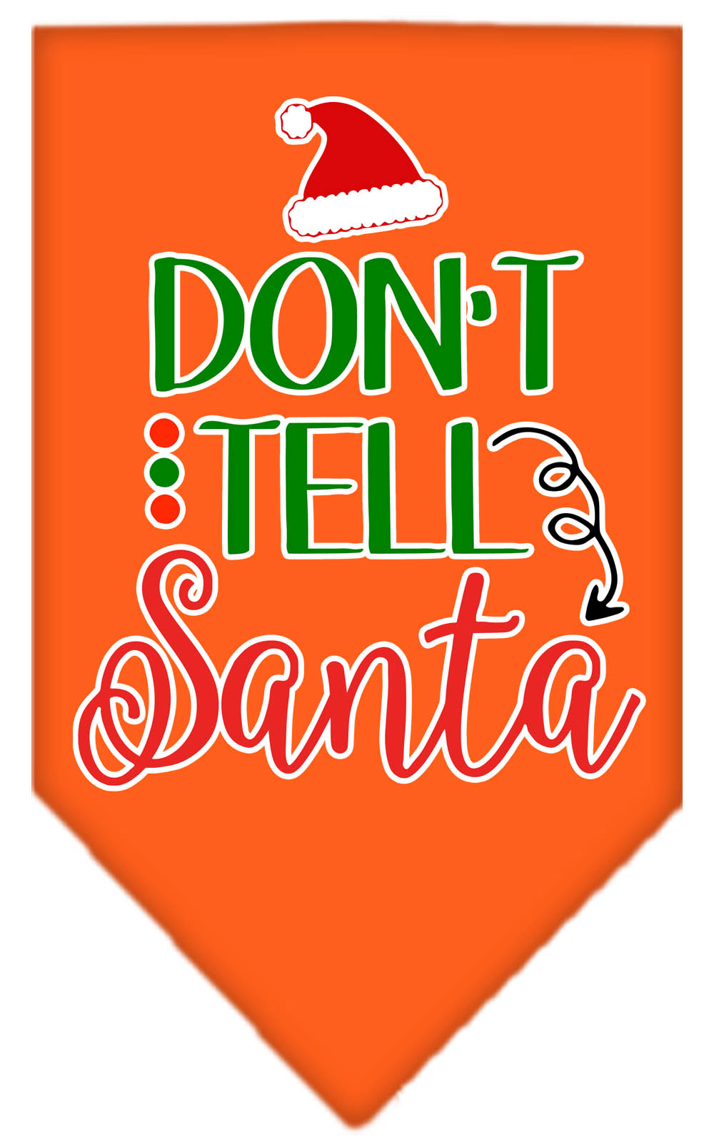 Don't Tell Santa Screen Print Bandana Orange Large